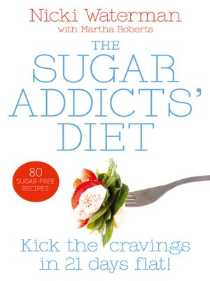 cover image of Sugar Addicts' Diet